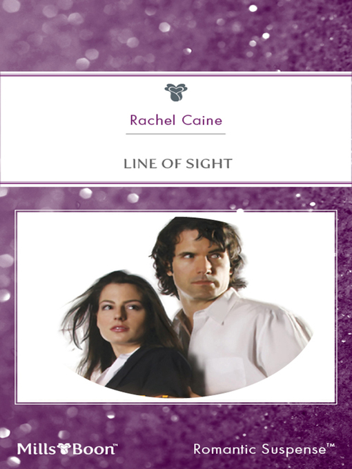 Title details for Line of Sight by Rachel Caine - Available